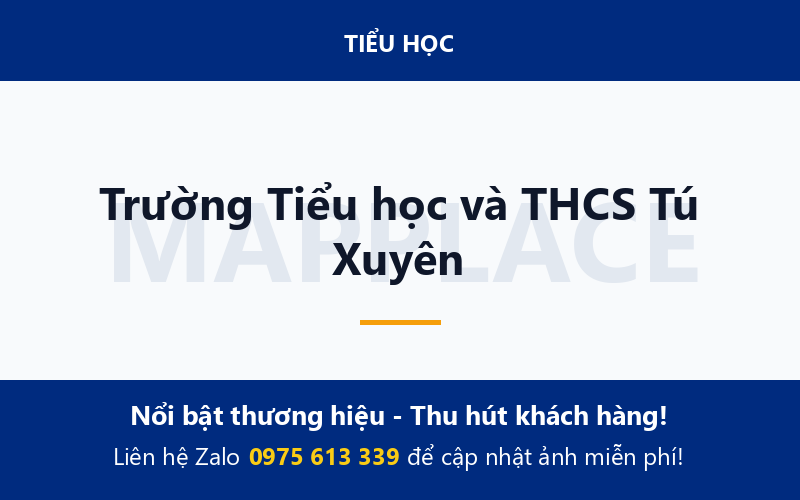 Trường Tiểu học và THCS Tú Xuyên