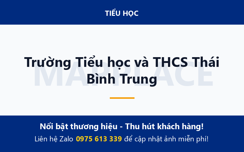Trường Tiểu học và THCS Thái Bình Trung
