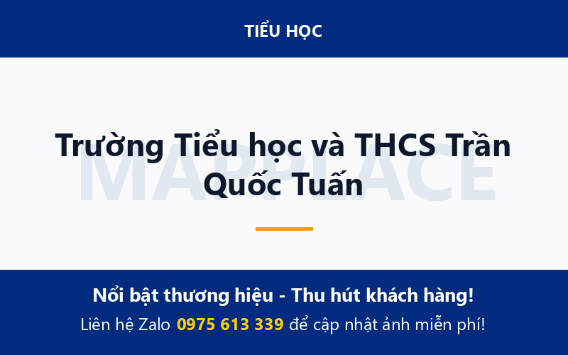 Trường Tiểu học và THCS Trần Quốc Tuấn