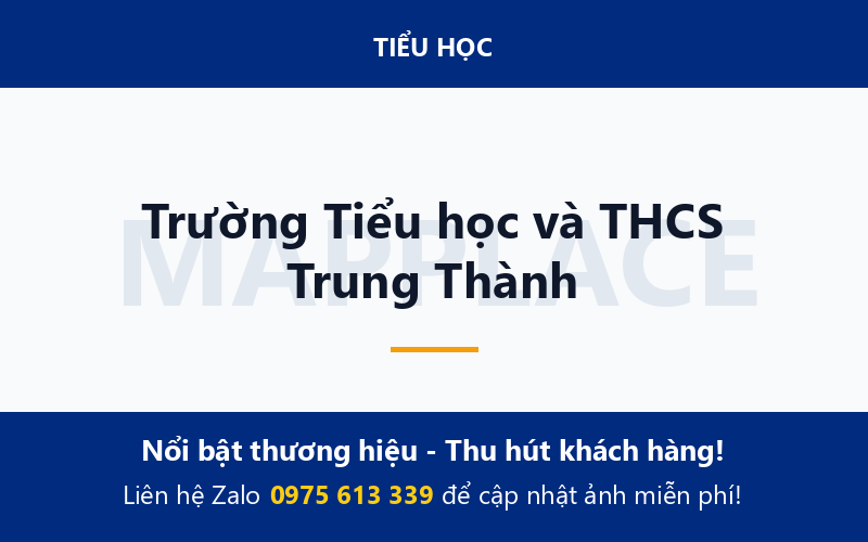 Trường Tiểu học và THCS Trung Thành