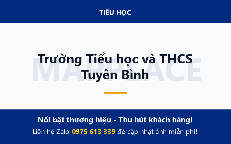 Trường Tiểu học và THCS Tuyên Bình