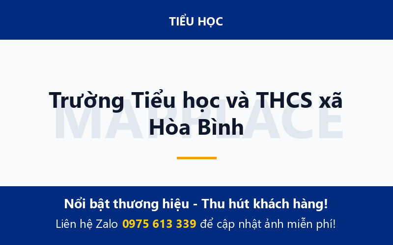 Trường Tiểu học và THCS xã Hòa Bình