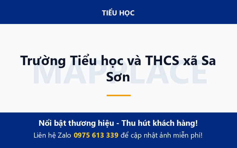 Trường Tiểu học và THCS xã Sa Sơn