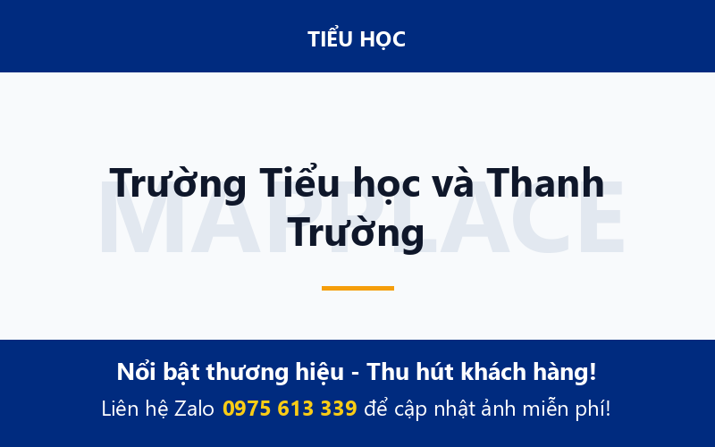 Trường Tiểu học và Thanh Trường