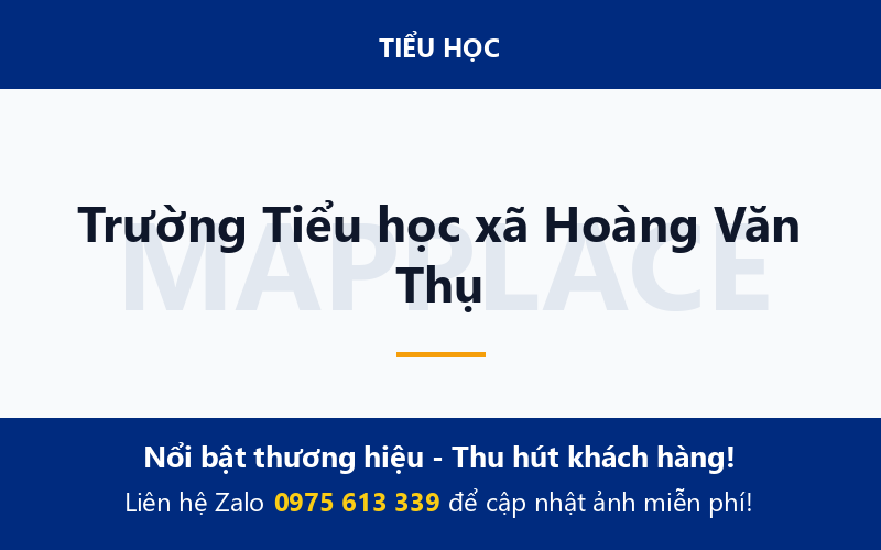Trường Tiểu học xã Hoàng Văn Thụ