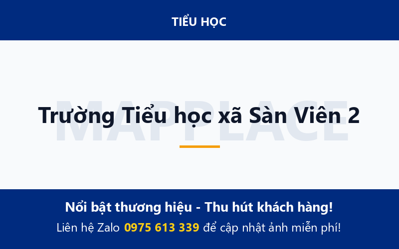 Trường Tiểu học xã Sàn Viên 2