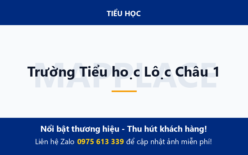 Trường Tiểu học Lộc Châu 1