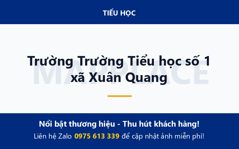 Trường Trường Tiểu học số 1 xã Xuân Quang