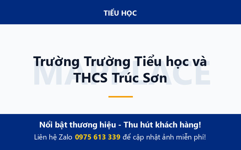 Trường Trường Tiểu học và THCS Trúc Sơn