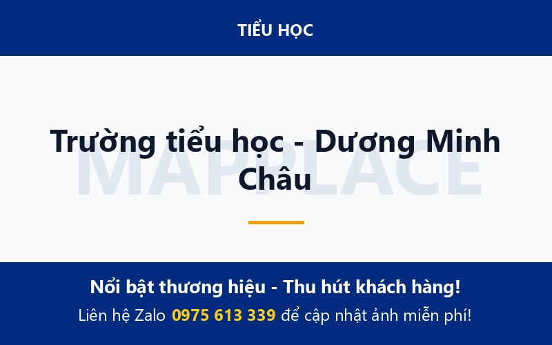 Trường tiểu học - Dương Minh Châu