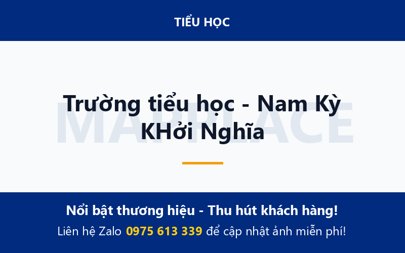 Trường tiểu học - Nam Kỳ KHởi Nghĩa
