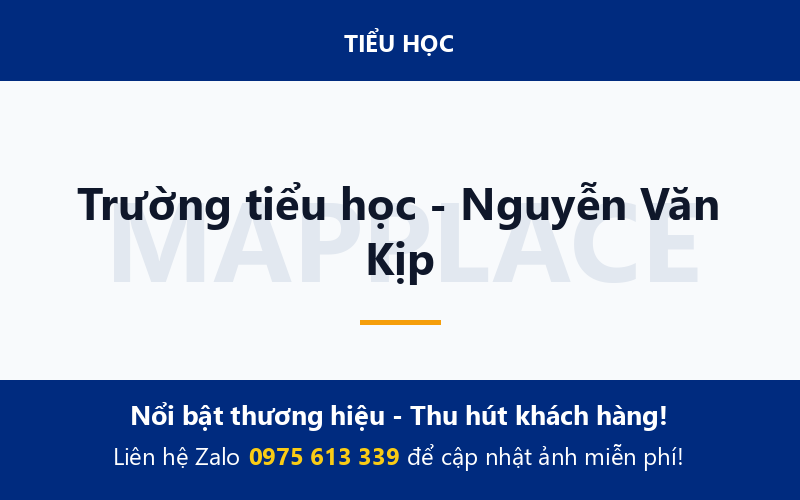 Trường tiểu học - Nguyễn Văn Kịp