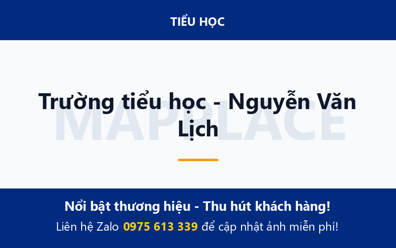 Trường tiểu học - Nguyễn Văn Lịch