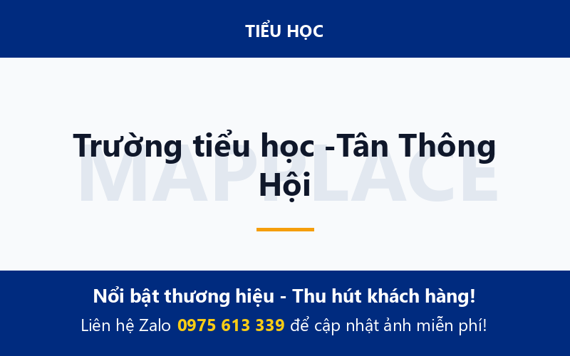 Trường tiểu học -Tân Thông Hội