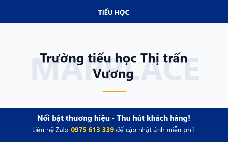 Trường tiểu học Thị trấn Vương