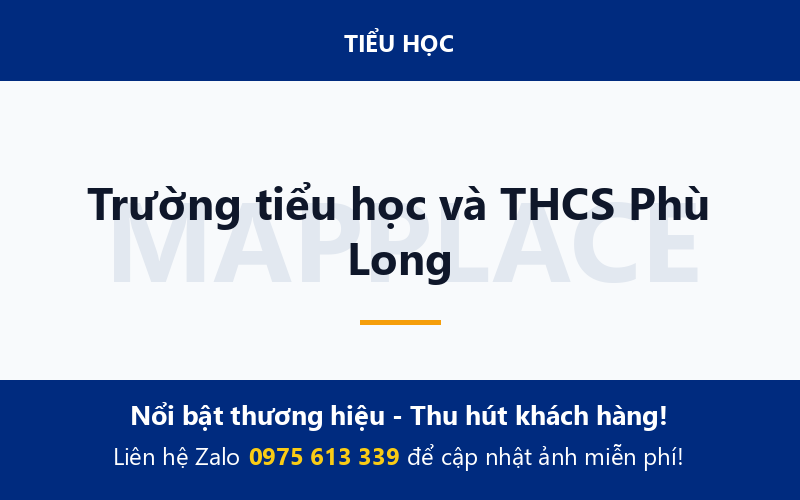 Trường tiểu học và THCS Phù Long
