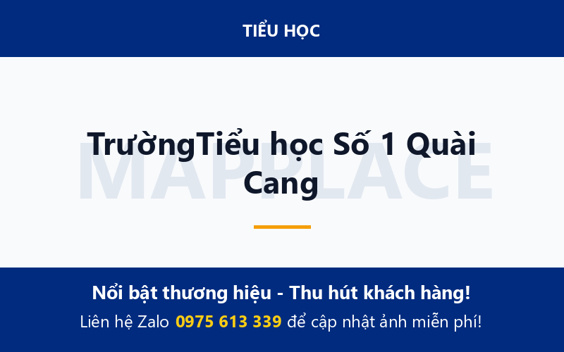 TrườngTiểu học Số 1 Quài Cang