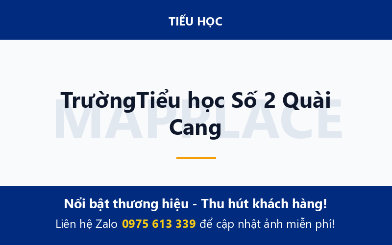 TrườngTiểu học Số 2 Quài Cang