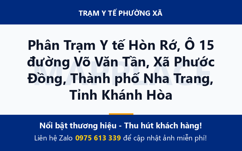 Phân Trạm Y tế Hòn Rớ, Ô 15 đường Võ Văn Tần, Xã Phước Đồng, Thành phố Nha Trang, Tỉnh Khánh Hòa