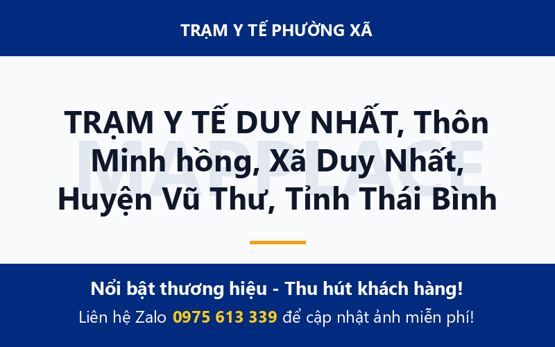 TRẠM Y TẾ DUY NHẤT, Thôn Minh hồng, Xã Duy Nhất, Huyện Vũ Thư, Tỉnh Thái Bình