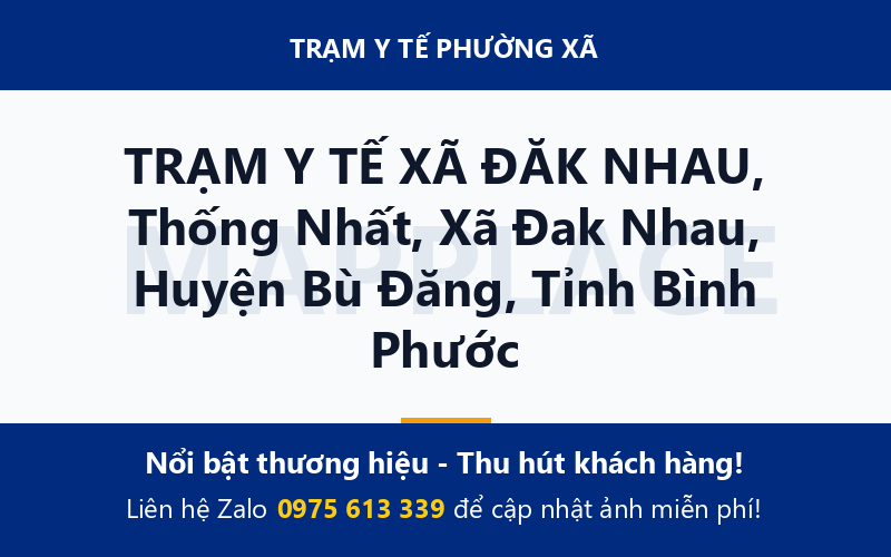 TRẠM Y TẾ XÃ ĐĂK NHAU, Thống Nhất, Xã Đak Nhau, Huyện Bù Đăng, Tỉnh Bình Phước