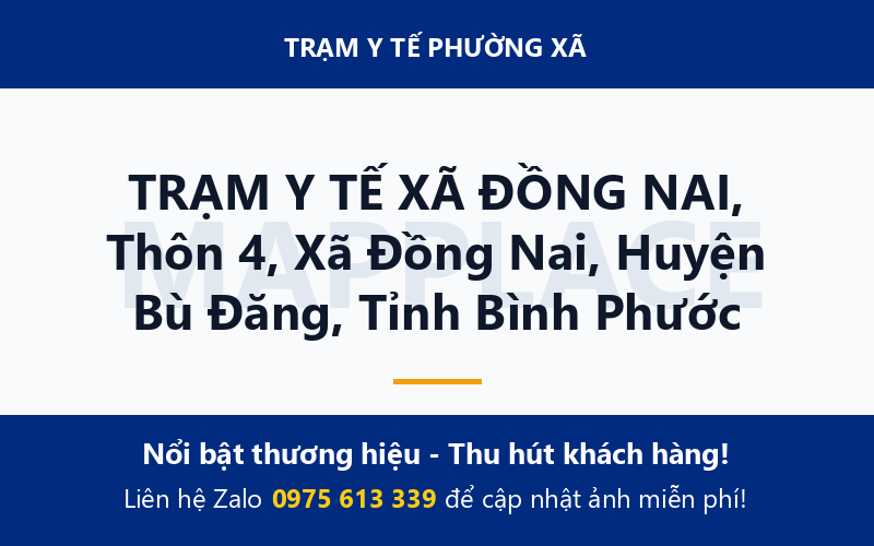 TRẠM Y TẾ XÃ ĐỒNG NAI, Thôn 4, Xã Đồng Nai, Huyện Bù Đăng, Tỉnh Bình Phước