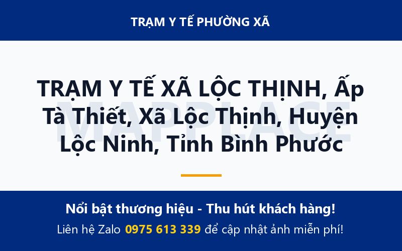 TRẠM Y TẾ XÃ LỘC THỊNH, Ấp Tà Thiết, Xã Lộc Thịnh, Huyện Lộc Ninh, Tỉnh Bình Phước