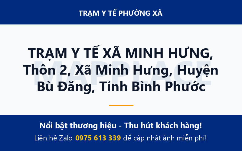 TRẠM Y TẾ XÃ MINH HƯNG, Thôn 2, Xã Minh Hưng, Huyện Bù Đăng, Tỉnh Bình Phước