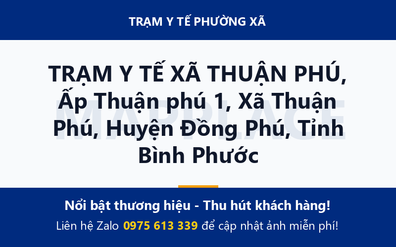 TRẠM Y TẾ XÃ THUẬN PHÚ, Ấp Thuận phú 1, Xã Thuận Phú, Huyện Đồng Phú, Tỉnh Bình Phước
