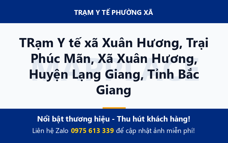 TRạm Y tế xã Xuân Hương, Trại Phúc Mãn, Xã Xuân Hương, Huyện Lạng Giang, Tỉnh Bắc Giang