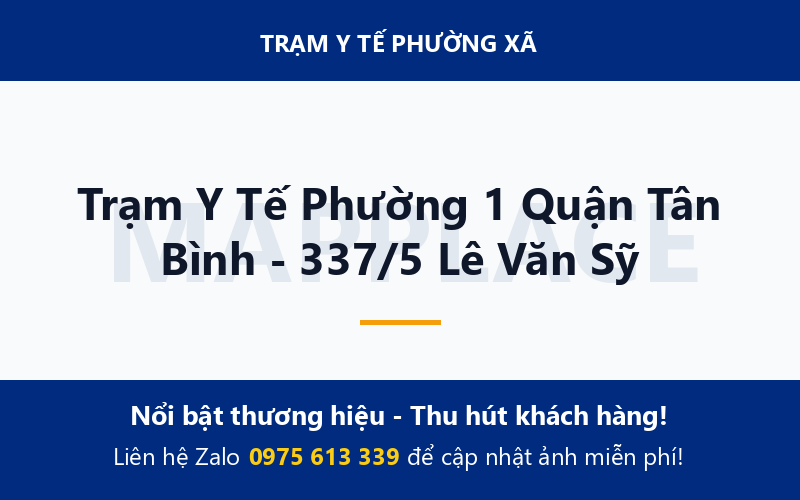 Trạm Y Tế Phường 1 Quận Tân Bình - 337/5 Lê Văn Sỹ