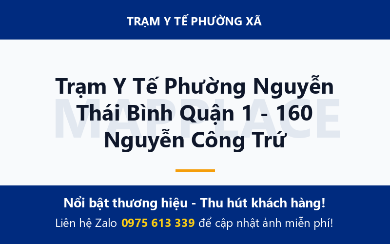 Trạm Y Tế Phường Nguyễn Thái Bình Quận 1 - 160 Nguyễn Công Trứ