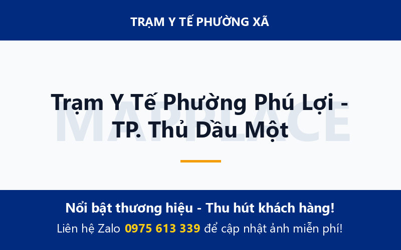 Trạm Y Tế Phường Phú Lợi - TP. Thủ Dầu Một