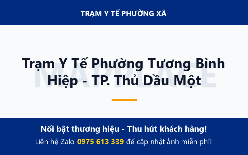 Trạm Y Tế Phường Tương Bình Hiệp - TP. Thủ Dầu Một