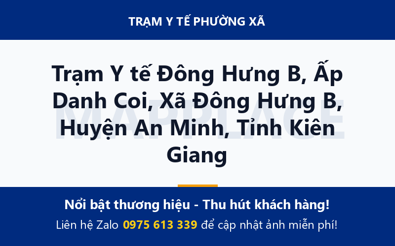 Trạm Y tế Đông Hưng B, Ấp Danh Coi, Xã Đông Hưng B, Huyện An Minh, Tỉnh Kiên Giang