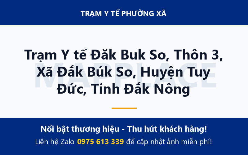 Trạm Y tế Đăk Buk So, Thôn 3, Xã Đắk Búk So, Huyện Tuy Đức, Tỉnh Đắk Nông