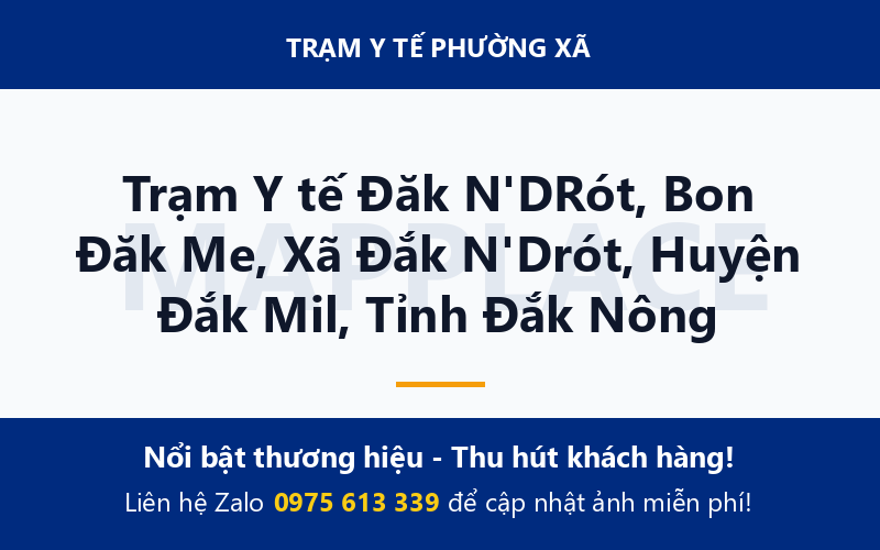 Trạm Y tế Đăk N'DRót, Bon Đăk Me, Xã Đắk N'Drót, Huyện Đắk Mil, Tỉnh Đắk Nông