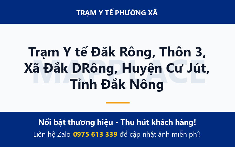 Trạm Y tế Đăk Rông, Thôn 3, Xã Đắk DRông, Huyện Cư Jút, Tỉnh Đắk Nông