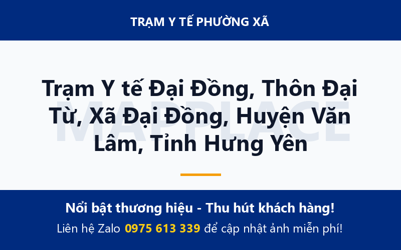 Trạm Y tế Đại Đồng, Thôn Đại Từ, Xã Đại Đồng, Huyện Văn Lâm, Tỉnh Hưng Yên