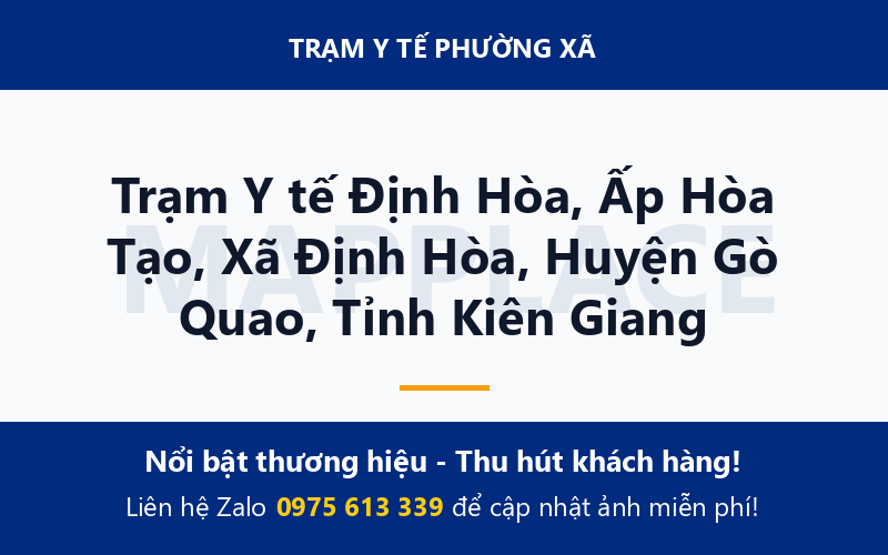 Trạm Y tế Định Hòa, Ấp Hòa Tạo, Xã Định Hòa, Huyện Gò Quao, Tỉnh Kiên Giang
