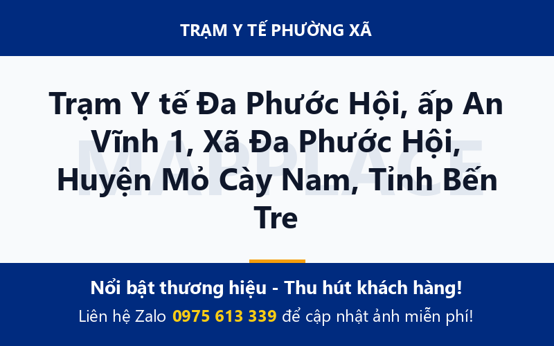 Trạm Y tế Đa Phước Hội, ấp An Vĩnh 1, Xã Đa Phước Hội, Huyện Mỏ Cày Nam, Tỉnh Bến Tre