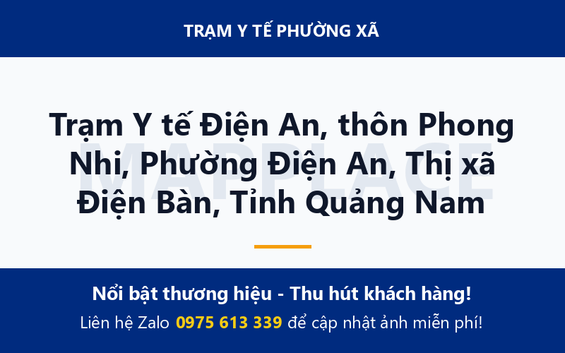 Trạm Y tế Điện An, thôn Phong Nhi, Phường Điện An, Thị xã Điện Bàn, Tỉnh Quảng Nam