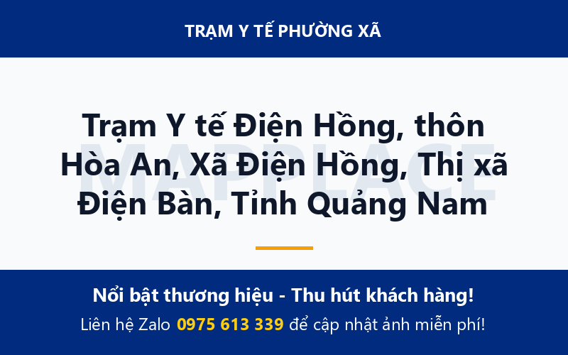 Trạm Y tế Điện Hồng, thôn Hòa An, Xã Điện Hồng, Thị xã Điện Bàn, Tỉnh Quảng Nam