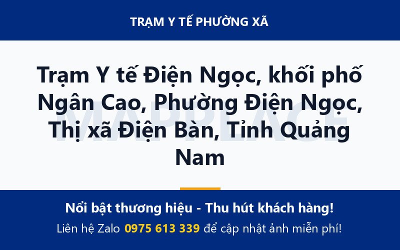 Trạm Y tế Điện Ngọc, khối phố Ngân Cao, Phường Điện Ngọc, Thị xã Điện Bàn, Tỉnh Quảng Nam