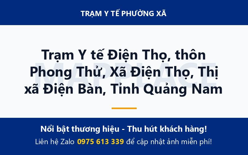 Trạm Y tế Điện Thọ, thôn Phong Thử, Xã Điện Thọ, Thị xã Điện Bàn, Tỉnh Quảng Nam