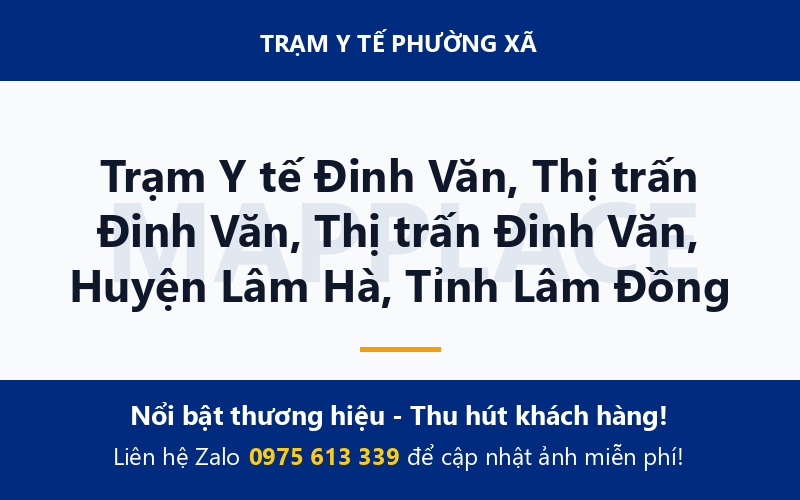 Trạm Y tế Đinh Văn, Thị trấn Đinh Văn, Thị trấn Đinh Văn, Huyện Lâm Hà, Tỉnh Lâm Đồng
