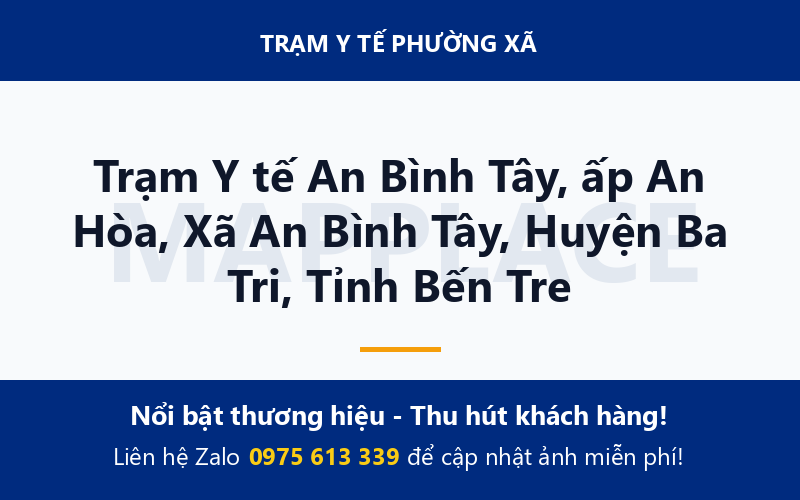 Trạm Y tế An Bình Tây, ấp An Hòa, Xã An Bình Tây, Huyện Ba Tri, Tỉnh Bến Tre