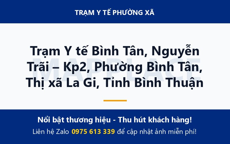 Trạm Y tế Bình Tân, Nguyễn Trãi – Kp2, Phường Bình Tân, Thị xã La Gi, Tỉnh Bình Thuận