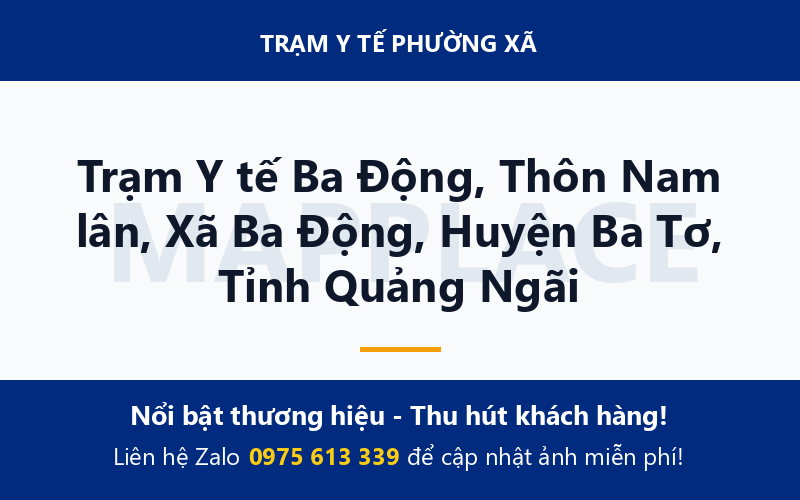 Trạm Y tế Ba Động, Thôn Nam lân, Xã Ba Động, Huyện Ba Tơ, Tỉnh Quảng Ngãi
