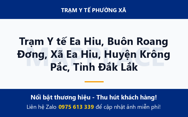 Trạm Y tế Ea Hiu, Buôn Roang Đơng, Xã Ea Hiu, Huyện Krông Pắc, Tỉnh Đắk Lắk